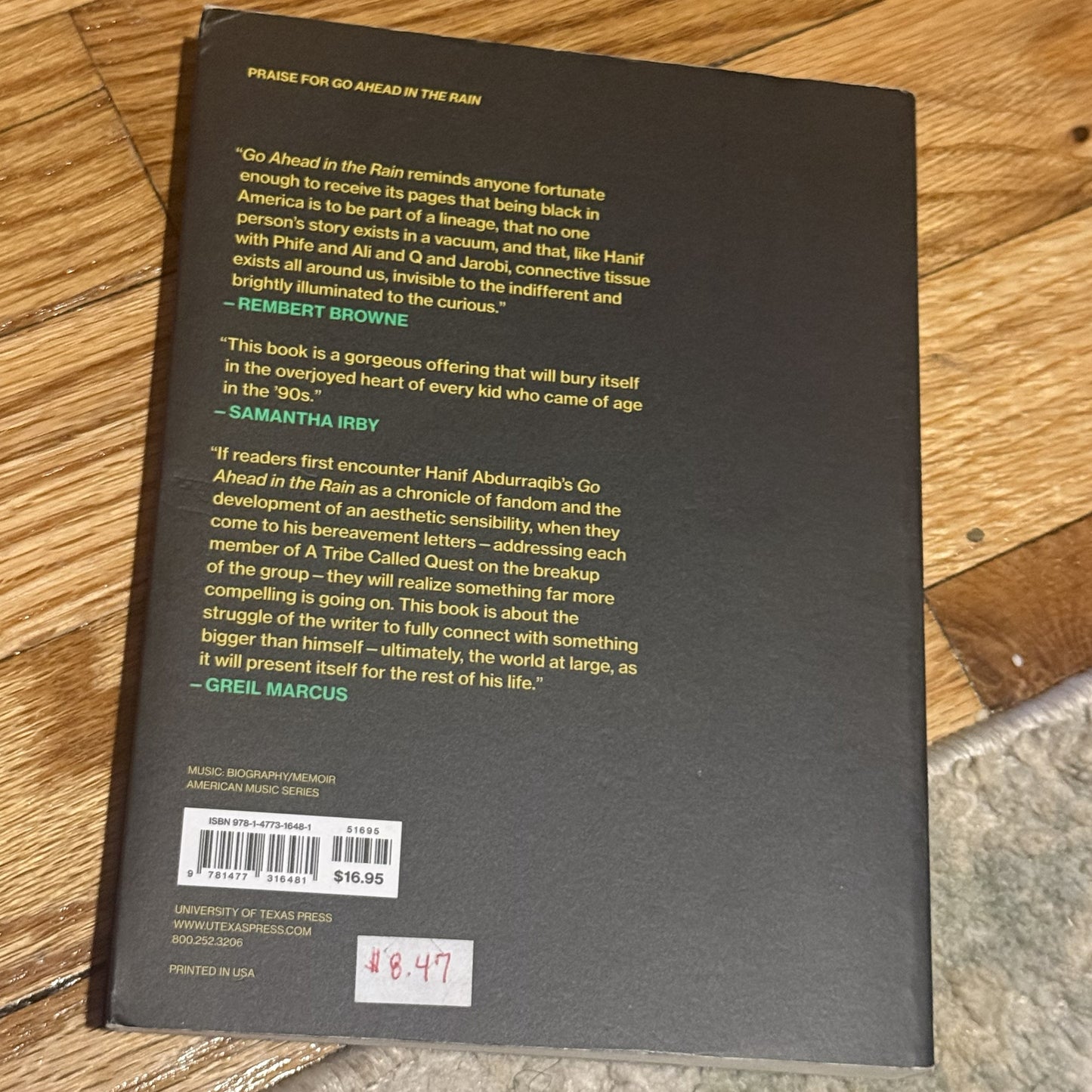 Go Ahead In The Rain: Notes to A Tribe Called Quest - Hanif Abdurraqib