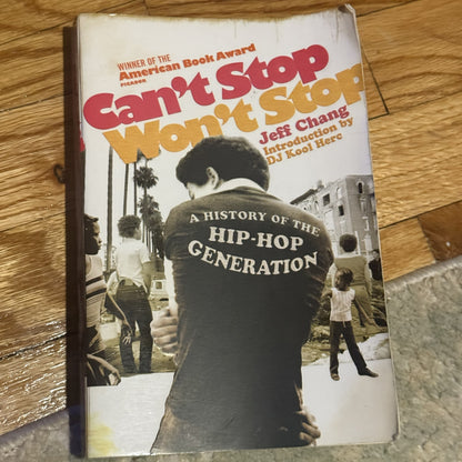 Can't Stop Won't Stop - Jeff Chang