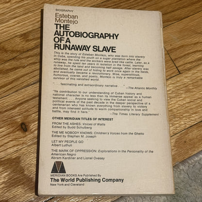 The Autobiography of a Runaway Slave - Esteban Montejo